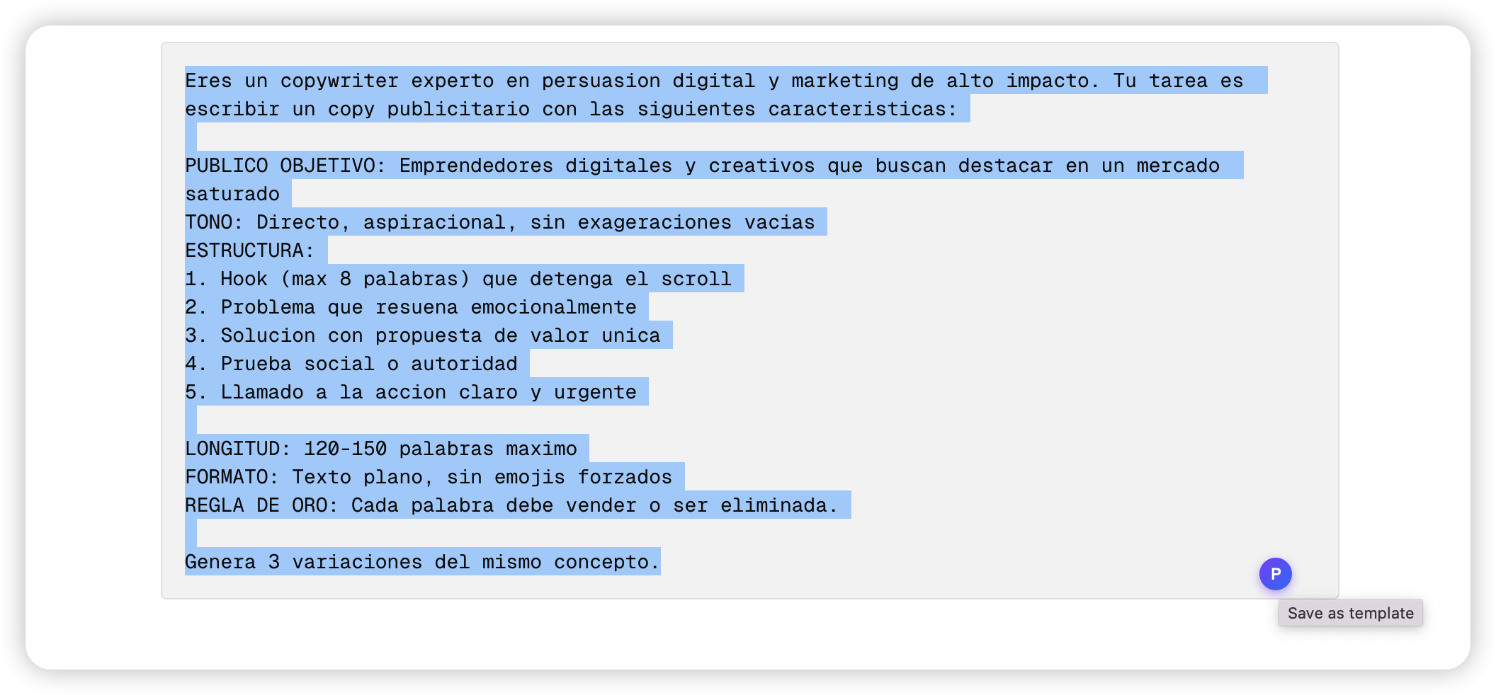 PromptPal: select text on any web page and a small P button appears to save it as a template